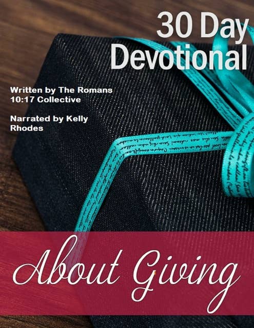 30 Day Devotional About Giving