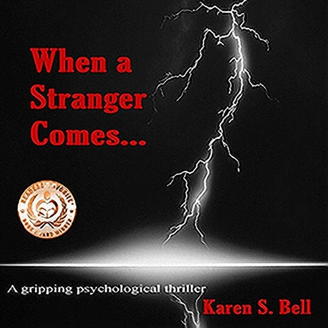 When a Stranger Comes...: A gripping psychological thriller