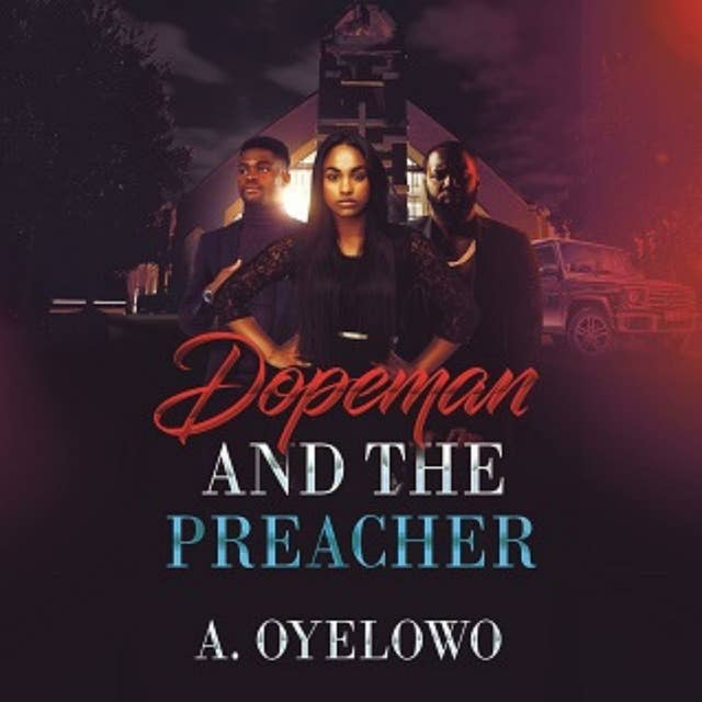 Dopeman & The Preacher