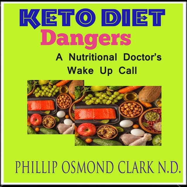 Keto Diet Dangers: a nutritional doctors wake up call