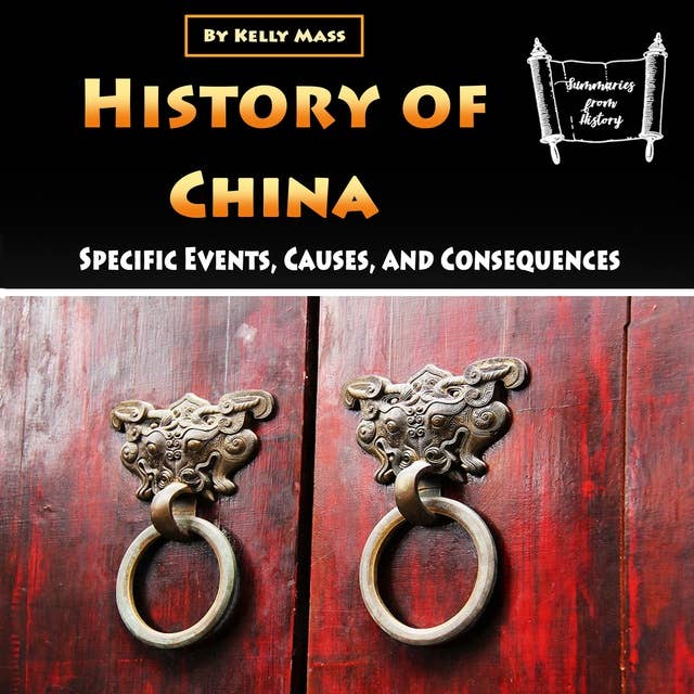 History of China: Specific Events, Causes, and Consequences