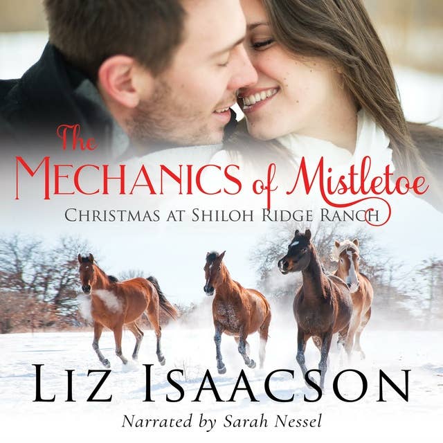 The Mechanics of Mistletoe: Glover Family Saga & Christian Romance