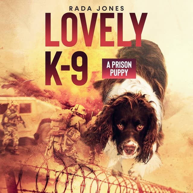 LOVELY K-9: A Prison Puppy