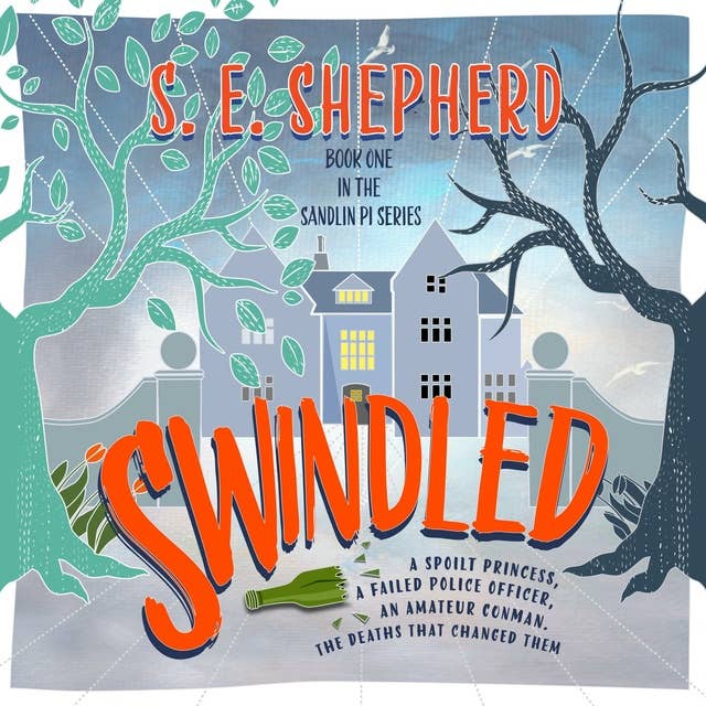 Swindled: A gripping and suspenseful tale of deceit and revenge