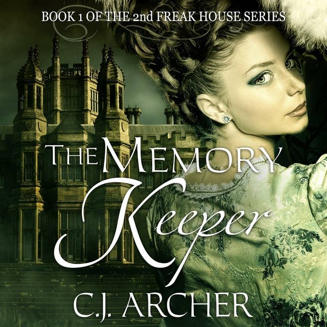 The Memory Keeper: The 2nd Freak House Trilogy, Book 1