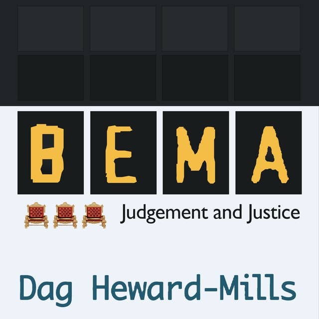 Bema: Judgement and Justice