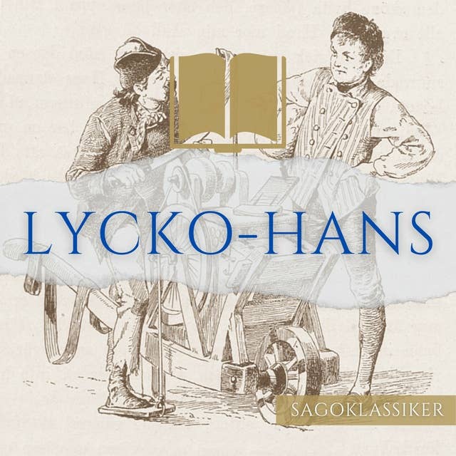 Lycko-Hans: Sagoklassiker