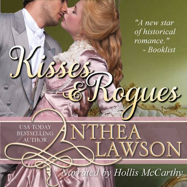Kisses and Rogues: Four Regency Stories