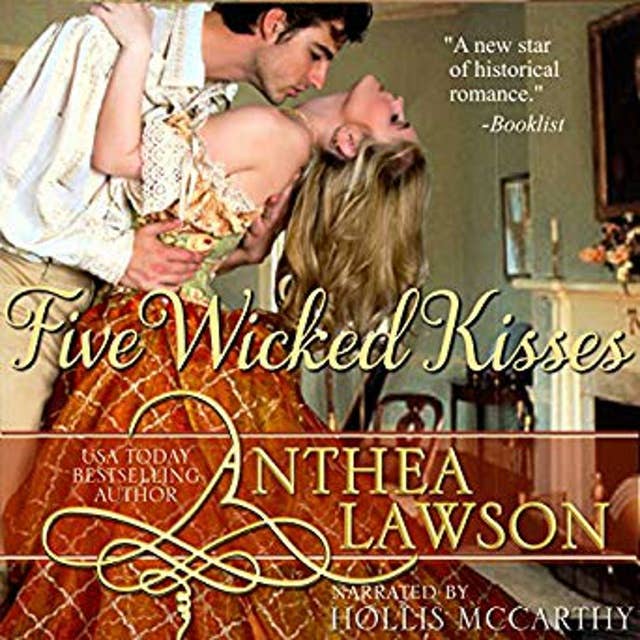 Five Wicked Kisses: A Tasty Regency Tidbit