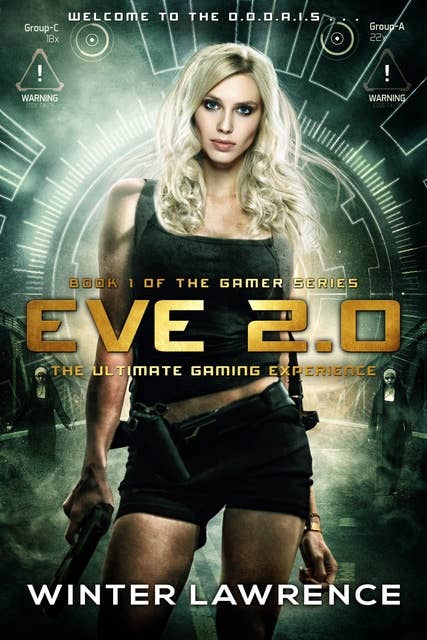 Eve 2.0: The Ultimate Gaming Experience