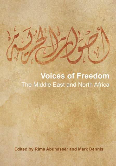 Voices of Freedom: The Middle East and North Africa