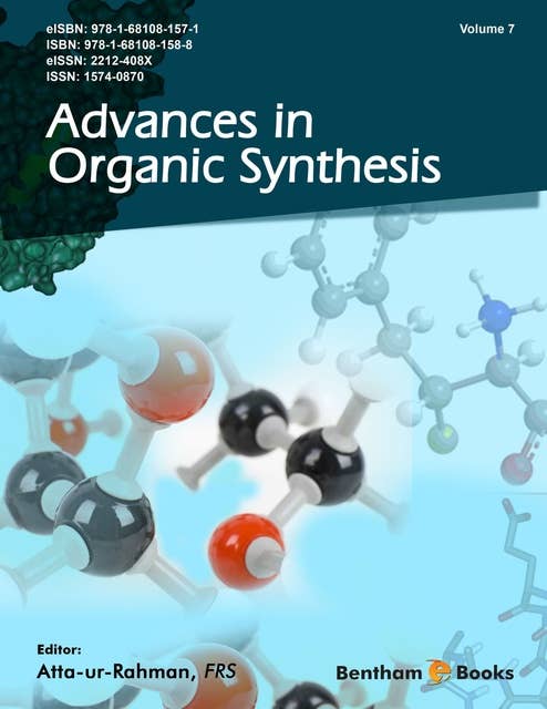 Advances in Organic Synthesis: Volume 7
