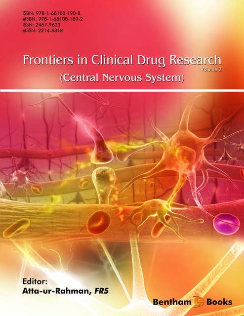 Frontiers in Clinical Drug Research - Central Nervous System: Volume 2