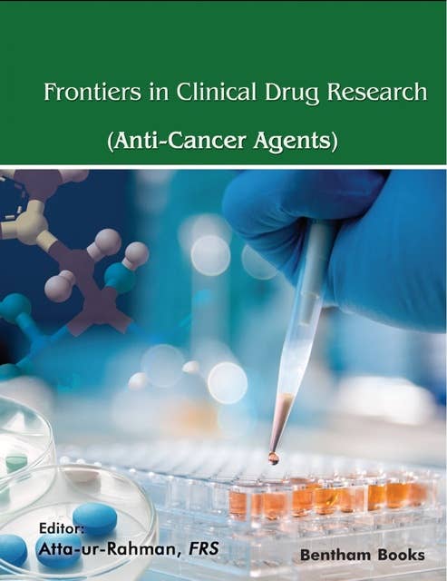 Frontiers in Clinical Drug Research - Anti-Cancer Agents: Volume 7