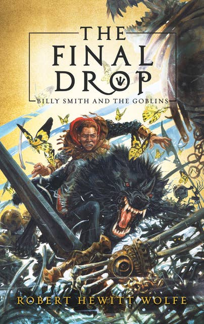 The Final Drop: Billy Smith and The Goblins, Book 3