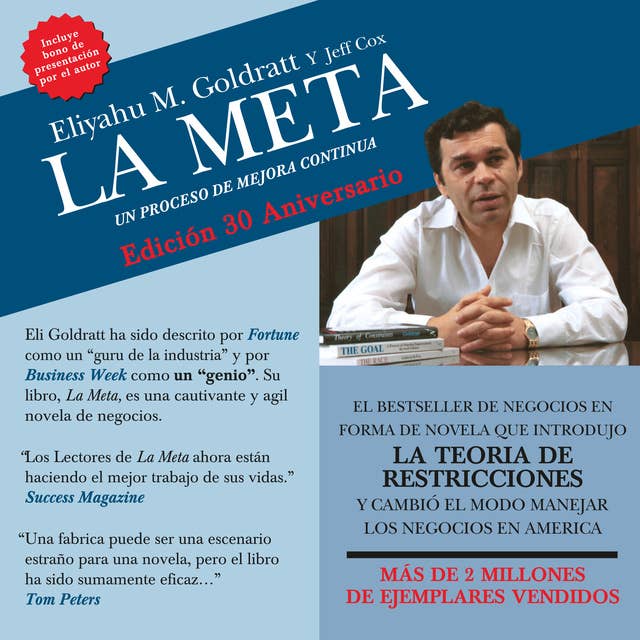 La Meta: Un Proceso de Mejor Continua - Audiolibro - Eliyahu M. Goldratt -  ISBN 9781681683416 - Storytel