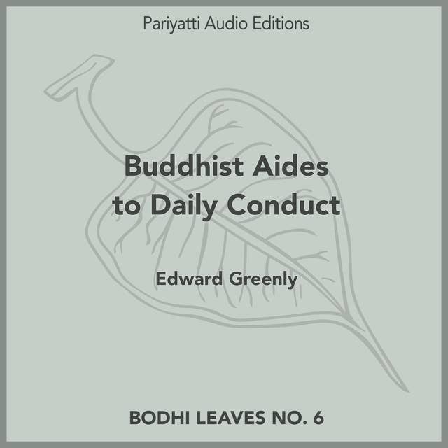 Buddhist Aids To Daily Conduct