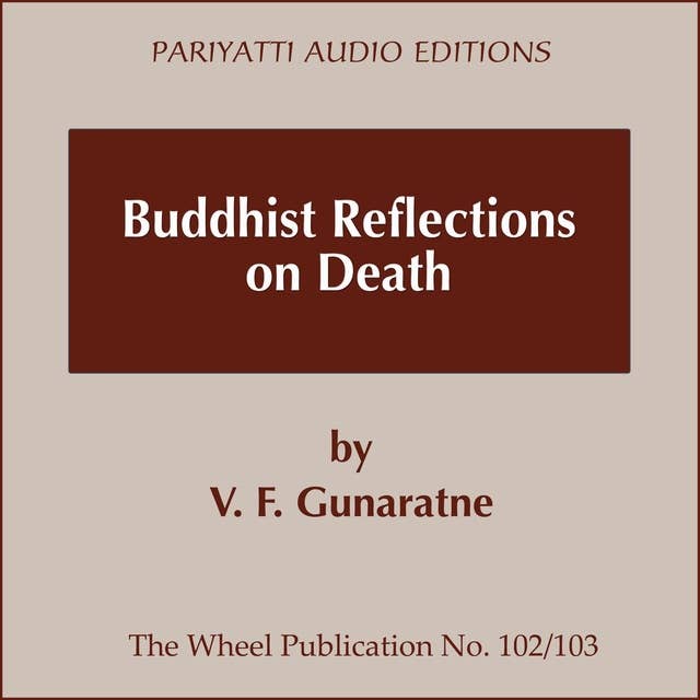 Buddhist Reflections on Death
