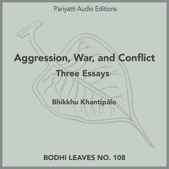 Aggression, War, and Conflict: Three Essays