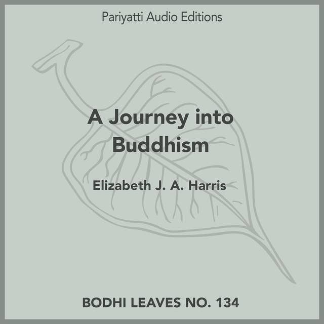 A Journey into Buddhism