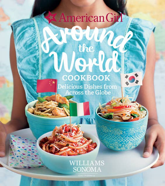 Around the World Cookbook: Delicious Dishes from Across the Globe