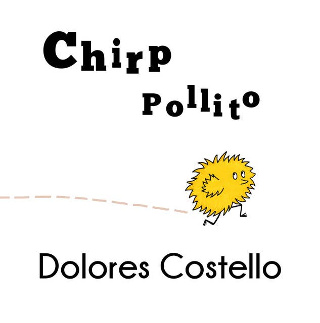 Chirp / Pollito
