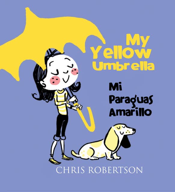 My Yellow Umbrella / Mi Paraguas Amarillo