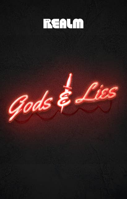 Gods & Lies: A Novel