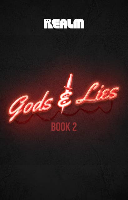 Gods & Lies Season 2