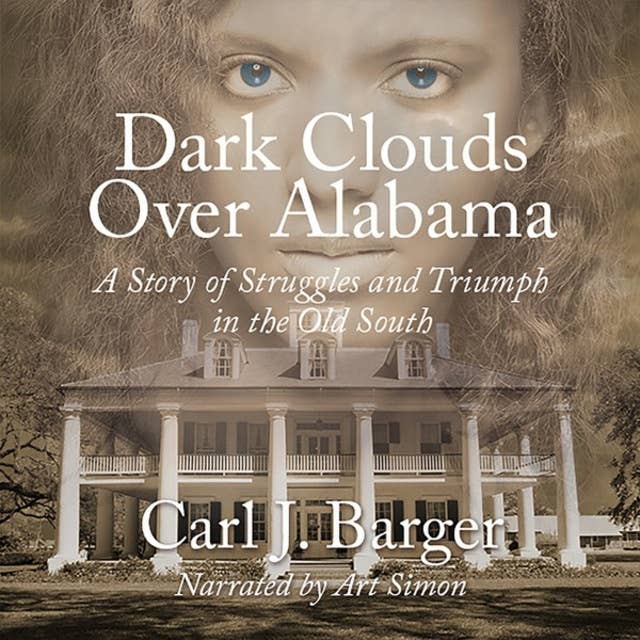 Dark Clouds Over Alabama (Unabridged)