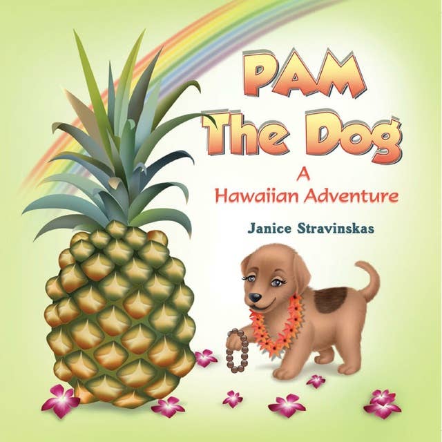 Pam the Dog: A Hawaiian Adventure