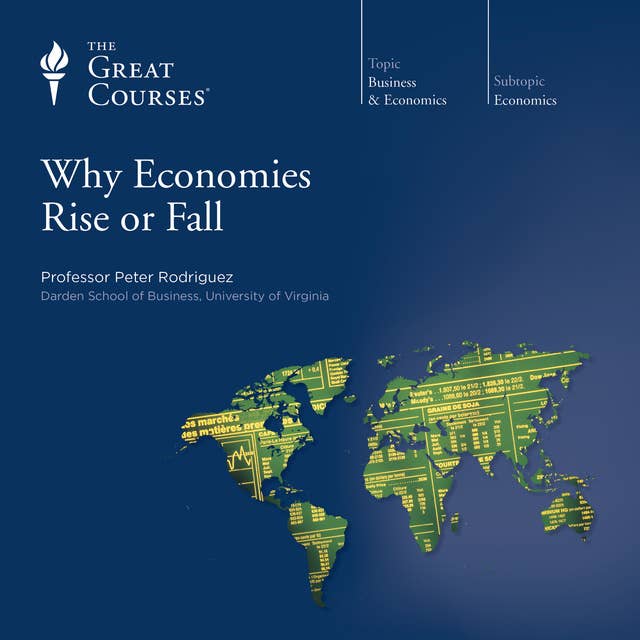 Why Economies Rise or Fall