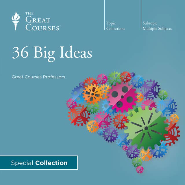 36 Big Ideas