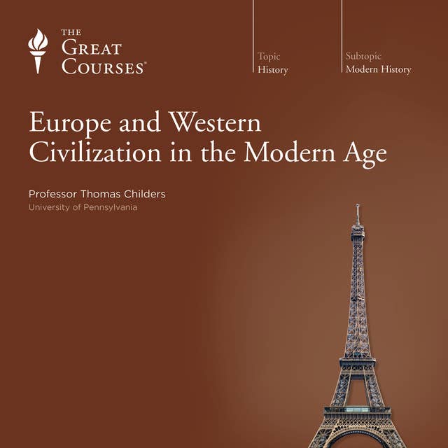 Europe and Western Civilization in the Modern Age