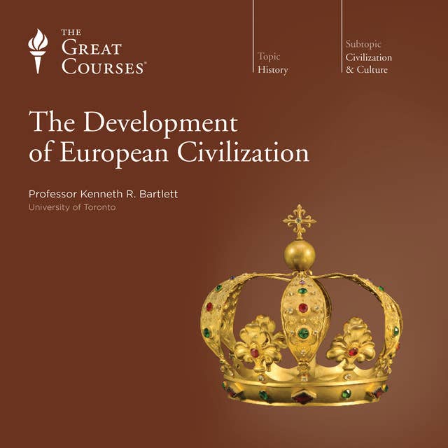 The Development of European Civilization