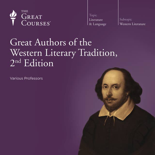 Great Authors of the Western Literary Tradition, 2nd Edition