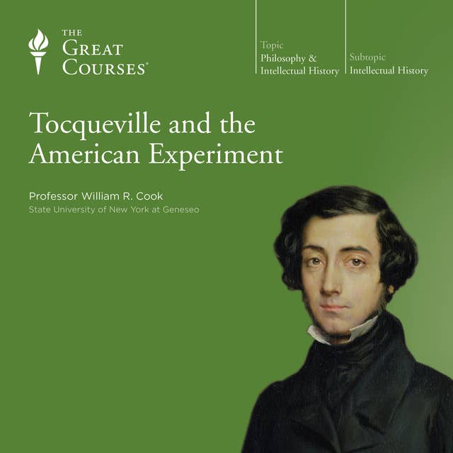 Tocqueville and the American Experiment