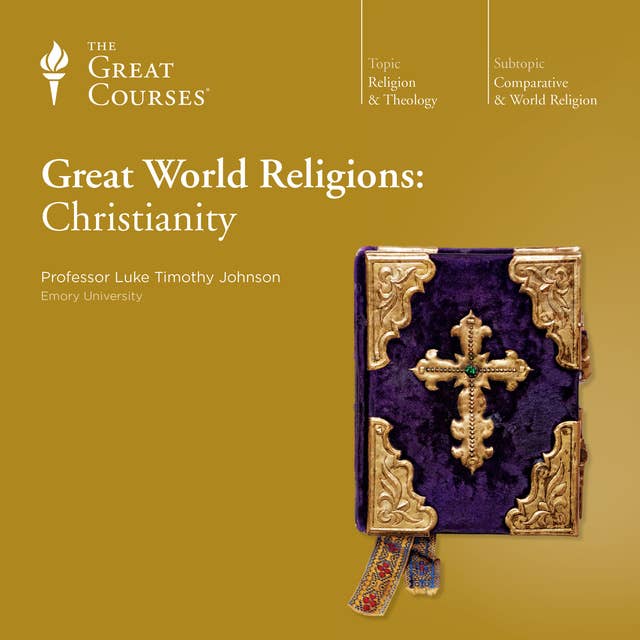 Great World Religions: Christianity
