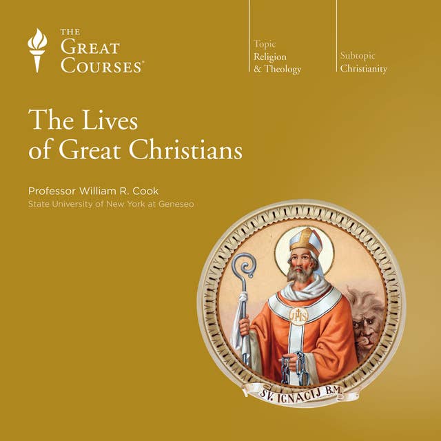 The Lives of Great Christians