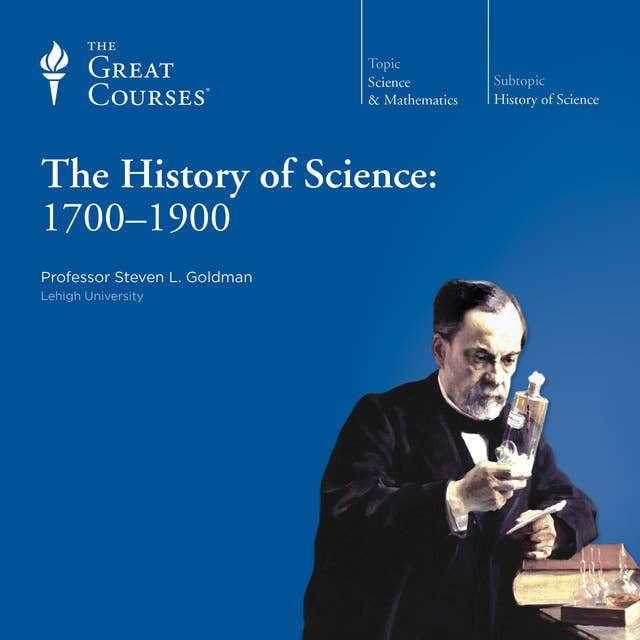History of Science: 1700–1900