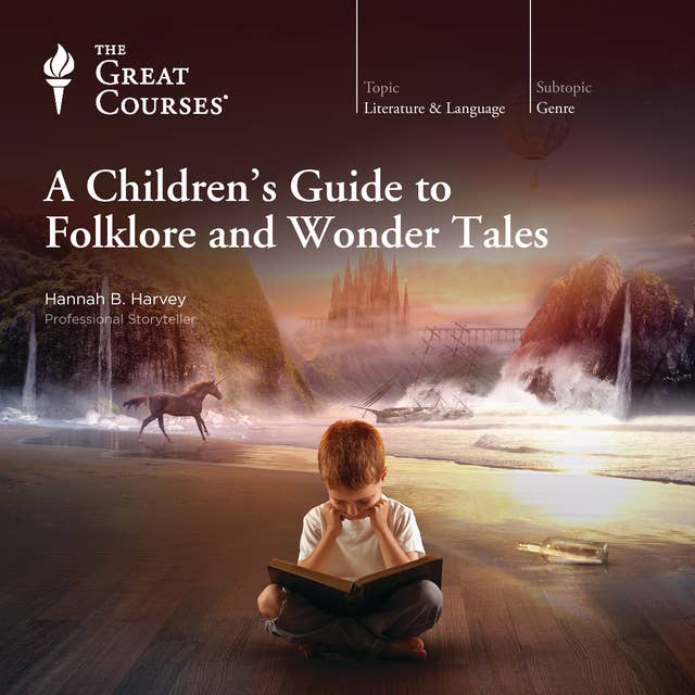 A Children’s Guide to Folklore and Wonder Tales