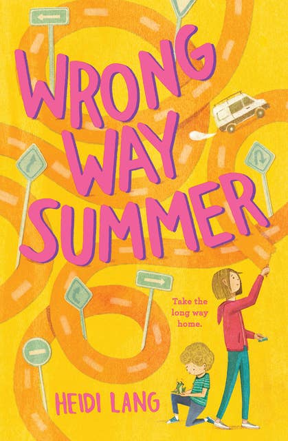 Wrong Way Summer: A Novel