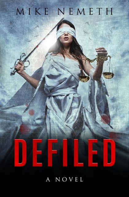 Defiled: A Novel