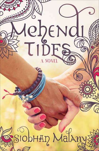 Mehendi Tides: A Novel