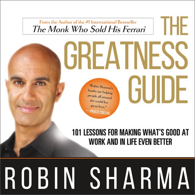 Cover for The Greatness Guide: 101 Lessons for Making What's Good at Work and in Life Even Better