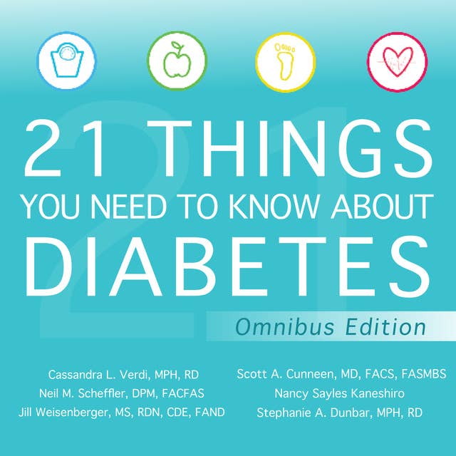 21 Things You Need to Know About Diabetes Omnibus Edition