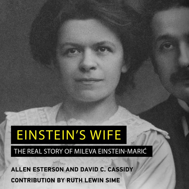 Einstein's Wife: The Real Story of Mileva Einstein-Maric - Audiobook ...