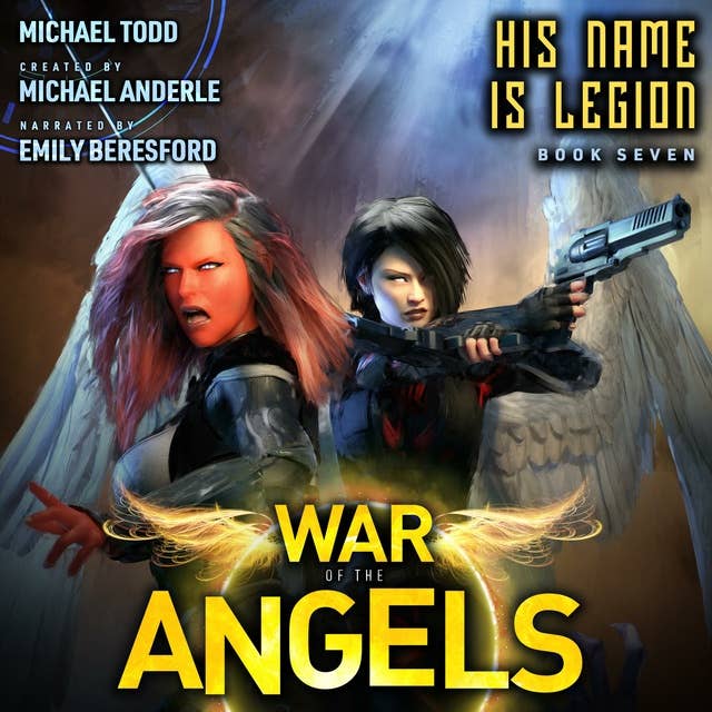 His Name Is Legion: A Supernatural Action Adventure Opera