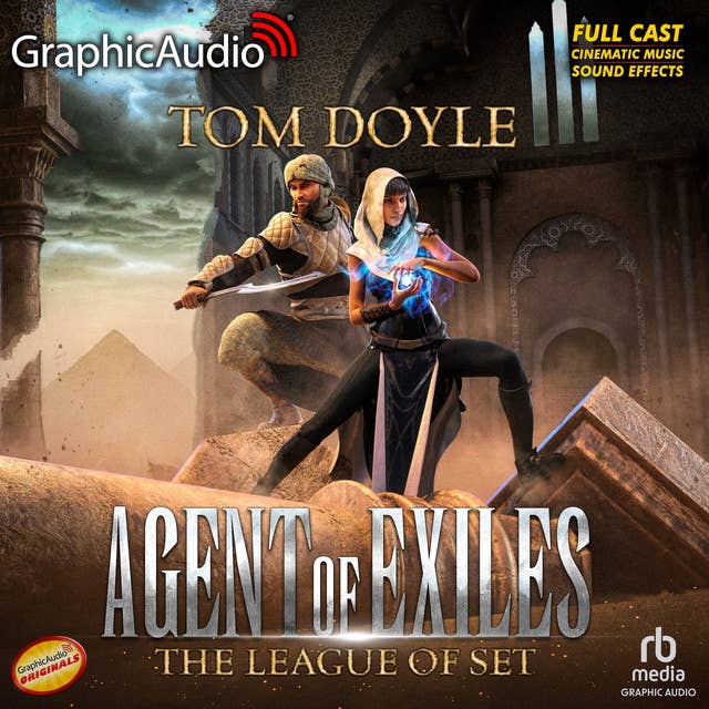 Cover for Agent Of Exiles :The League of Set [Dramatized Adaptation]: Agent of Exiles 1