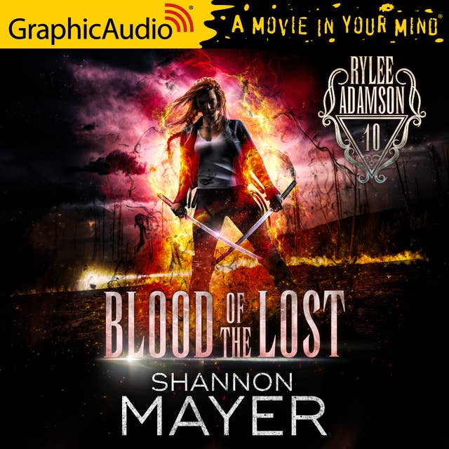 Cover for Blood of the Lost [Dramatized Adaptation]: Rylee Adamson 10